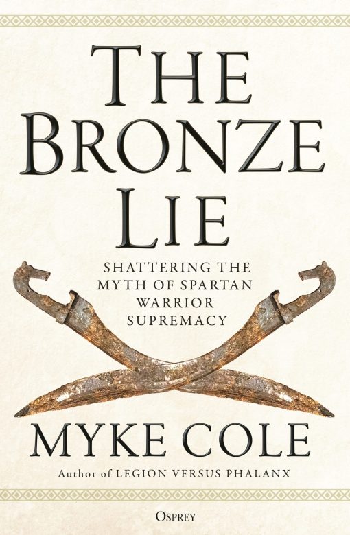 The Bronze Lie: Shattering the Myth of Spartan Warrior Supremacy