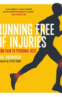 Running Free of Injuries: From Pain to Personal Best
