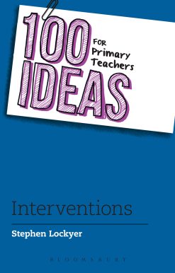 100 Ideas for Primary Teachers: Interventions