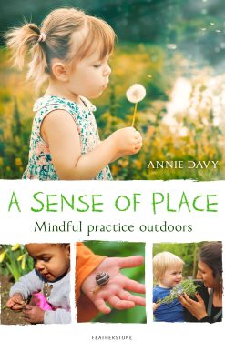 A Sense of Place: Mindful practice outdoors