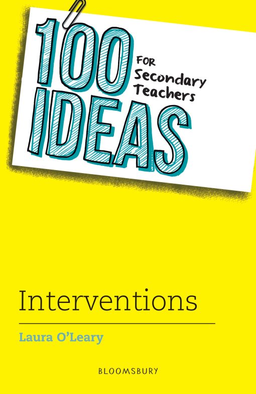 100 Ideas for Secondary Teachers: Interventions