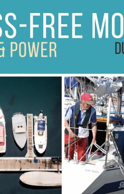 Stress-Free Mooring: For Sail and Power