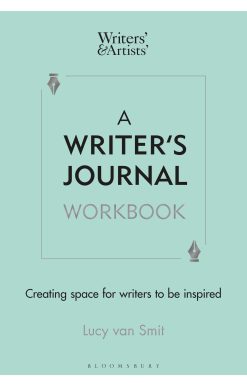 A Writerâ  Journal Workbook: Creating space for writers to be inspired