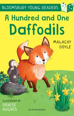 A Hundred and One Daffodils: A Bloomsbury Young Reader: Lime Book Band