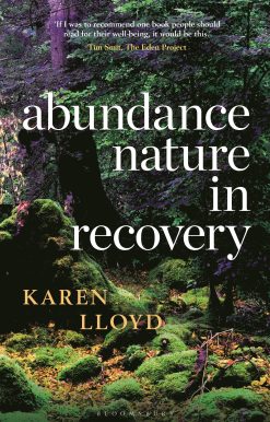 Abundance: Nature in Recovery
