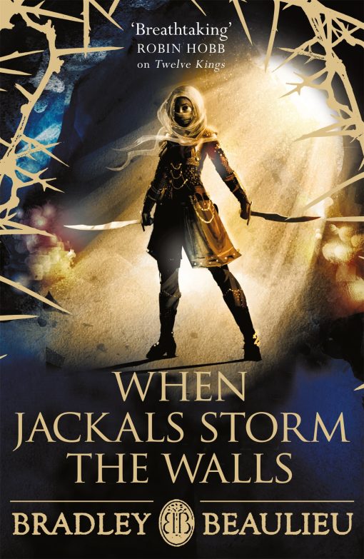 When Jackals Storm the Walls