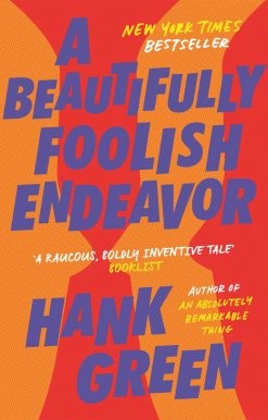 A Beautifully Foolish Endeavor