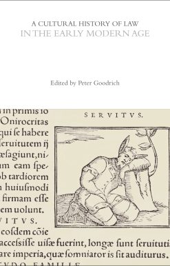 A Cultural History of Law in the Early Modern Age