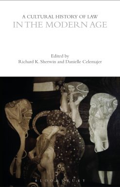 A Cultural History of Law in the Modern Age