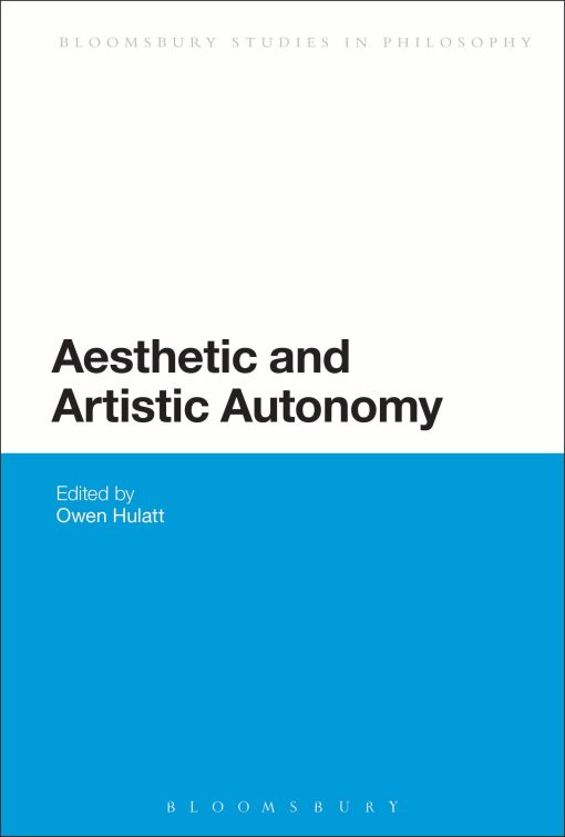 Aesthetic and Artistic Autonomy