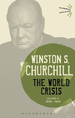 The World Crisis Volume III: 1916-1918