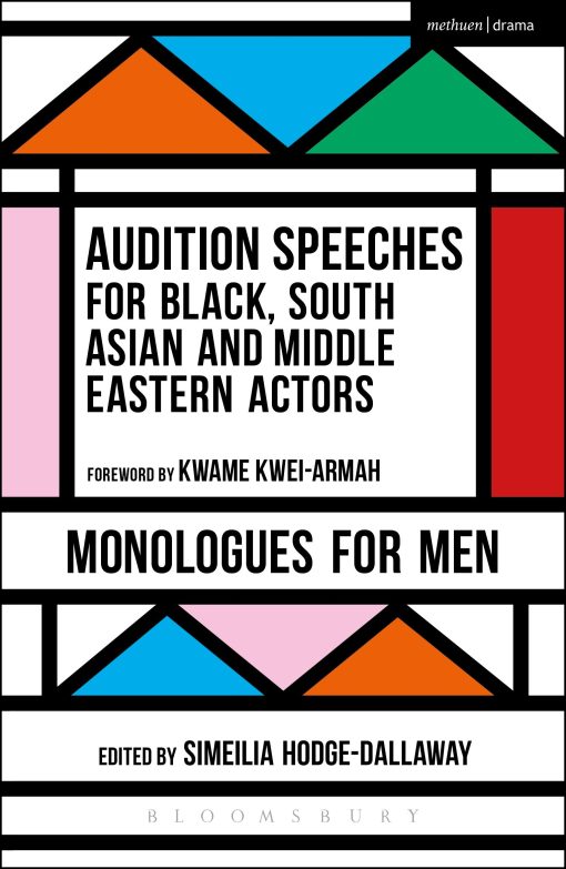 Audition Speeches for Black, South Asian and Middle Eastern Actors: Monologues for Men