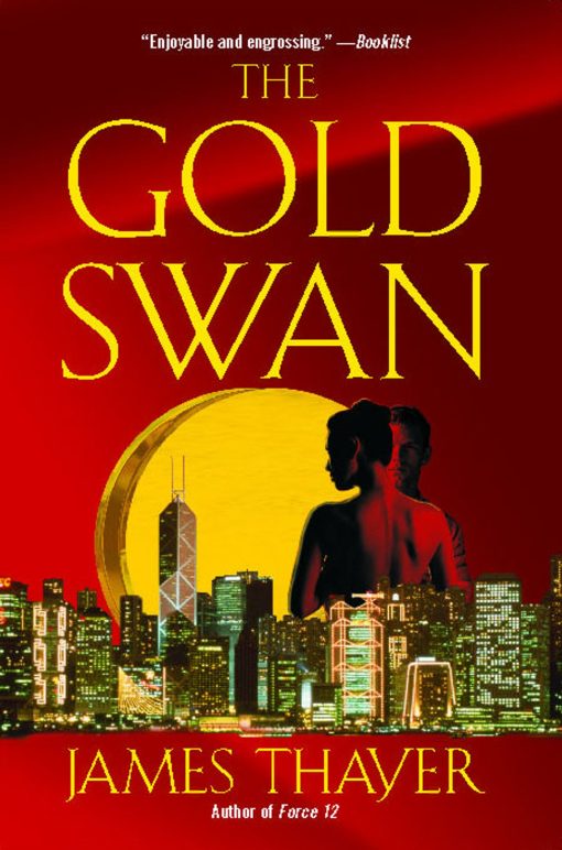 The Gold Swan: A Novel