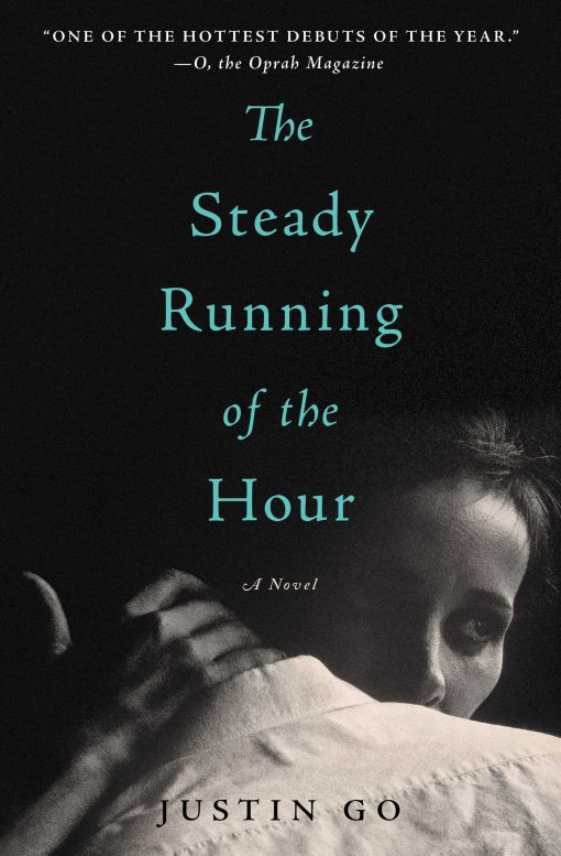 The Steady Running of the Hour: A Novel