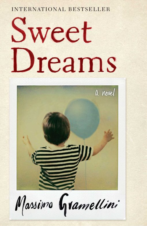 Sweet Dreams: A Novel