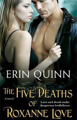 The Five Deaths of Roxanne Love