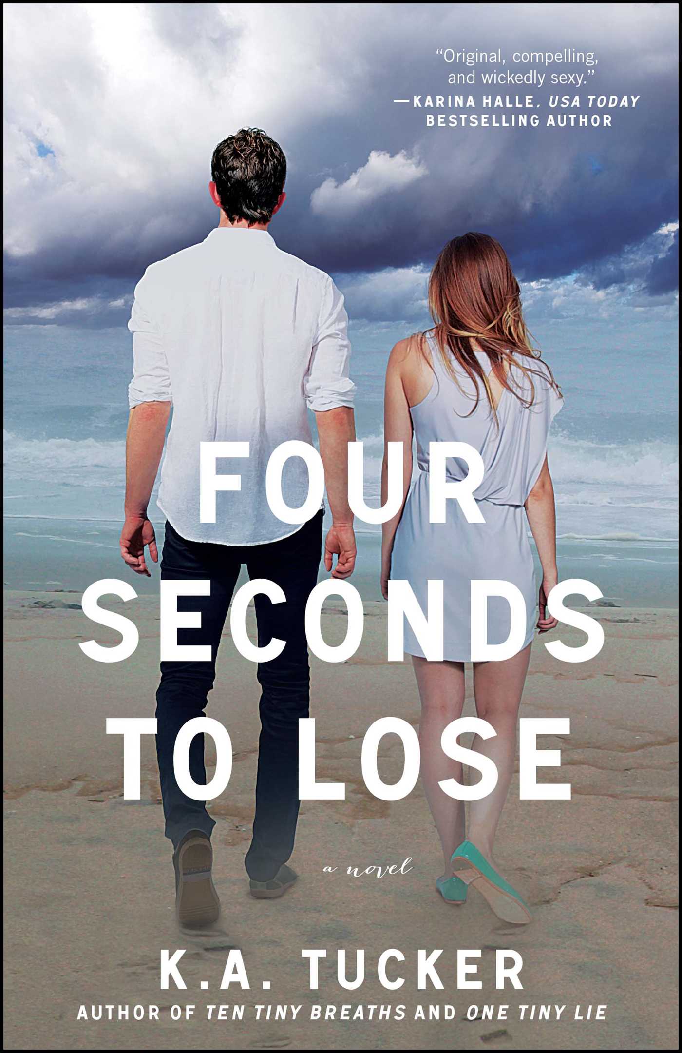 Four Seconds to Lose: A Novel