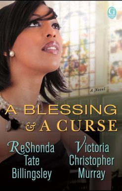 A Blessing & a Curse: A Novel