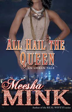 All Hail the Queen: An Urban Tale