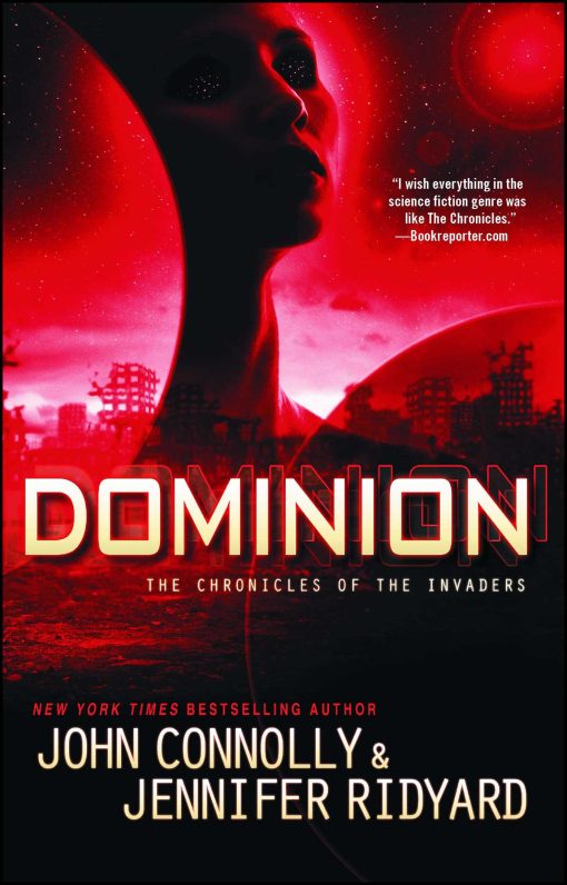 Dominion: The Chronicles of the Invaders