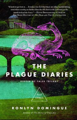The Plague Diaries: Keeper of Tales Trilogy: Book Three