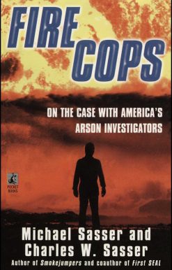 Fire Cops: On the Case with America's Arson Investigators