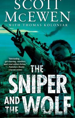 The Sniper and the Wolf: A Sniper Elite Novel