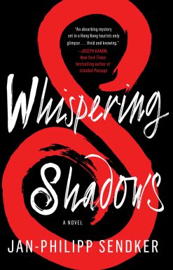 Whispering Shadows: A Novel