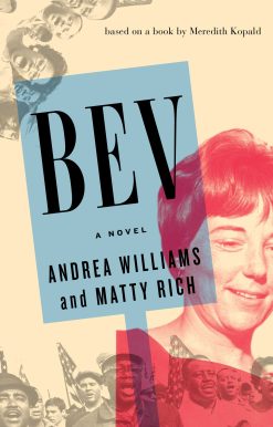 BEV: A Novel