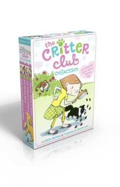 The Critter Club Collection (Boxed Set): A Purrfect Four-Book Boxed Set: Amy and the Missing Puppy; All About Ellie; Liz Learns a Lesson; Marion Takes a Break