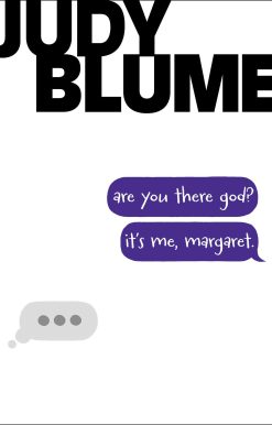 Are You There God? It's Me, Margaret.