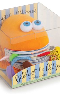 October the Octopus: A Huggable Concept Book About the Months of the Year