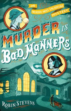 Murder Is Bad Manners