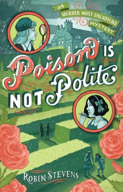 Poison Is Not Polite