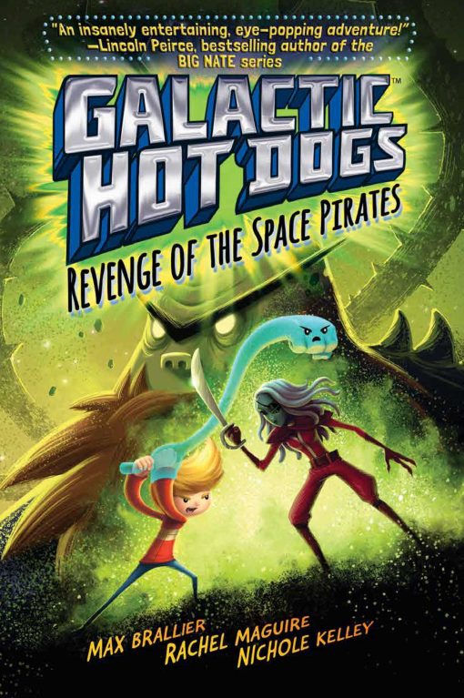 Galactic Hot Dogs 3: Revenge of the Space Pirates