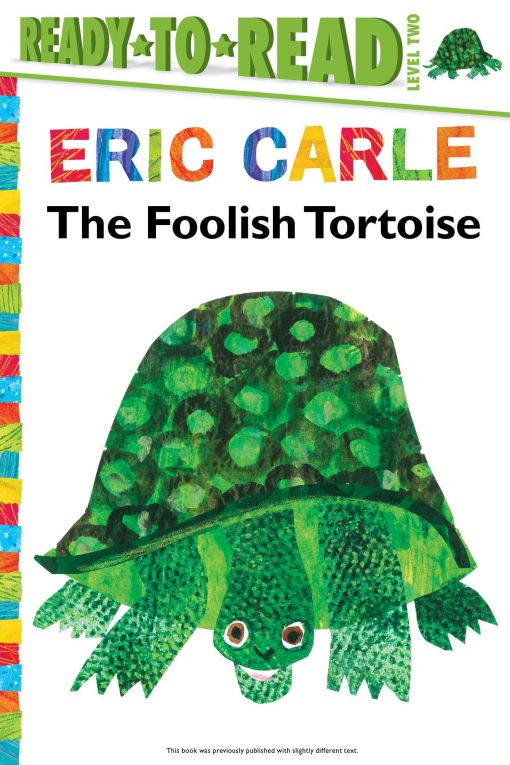 The Foolish Tortoise/Ready-to-Read Level 2