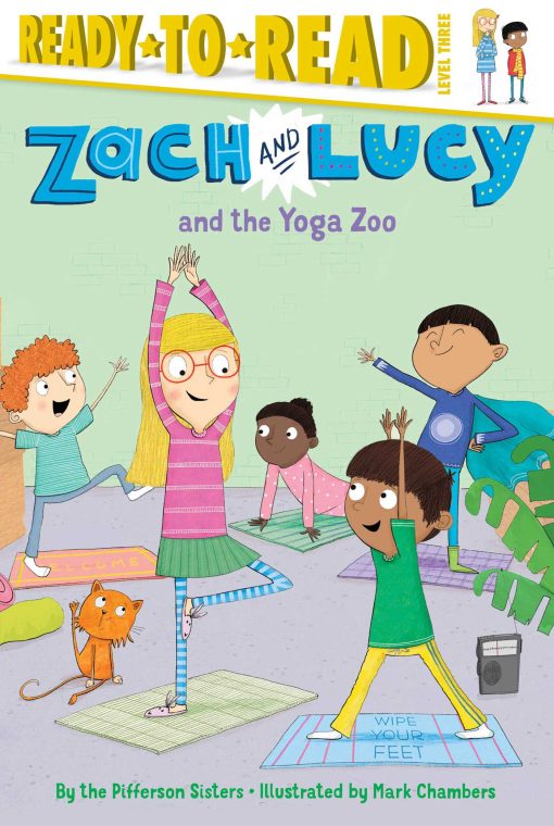 Zach and Lucy and the Yoga Zoo: Ready-to-Read Level 3