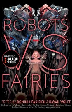 Robots vs. Fairies