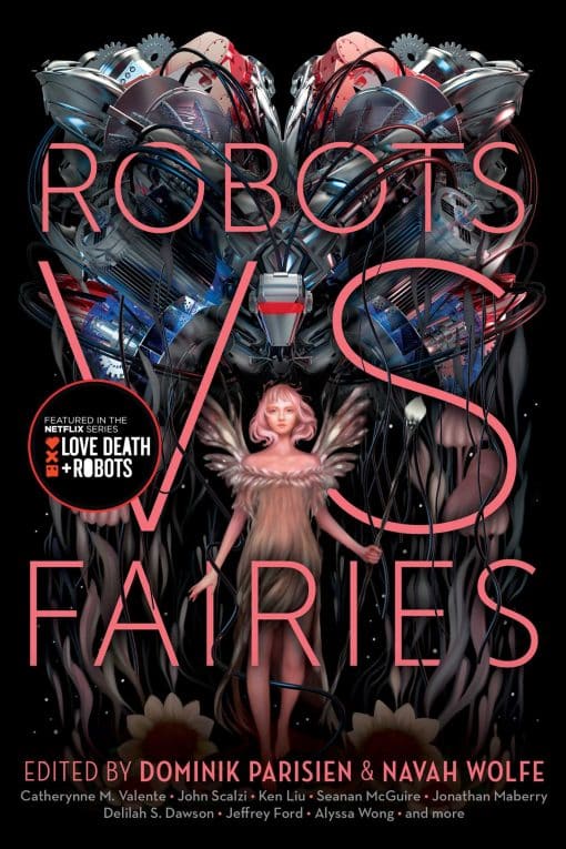 Robots vs. Fairies