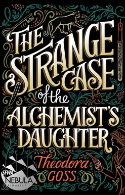 The Strange Case of the Alchemist's Daughter