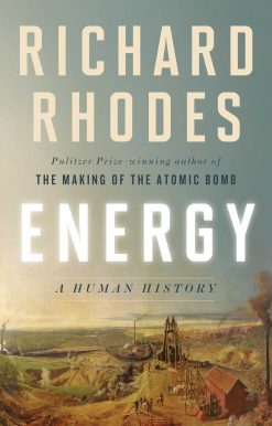 Energy: A Human History