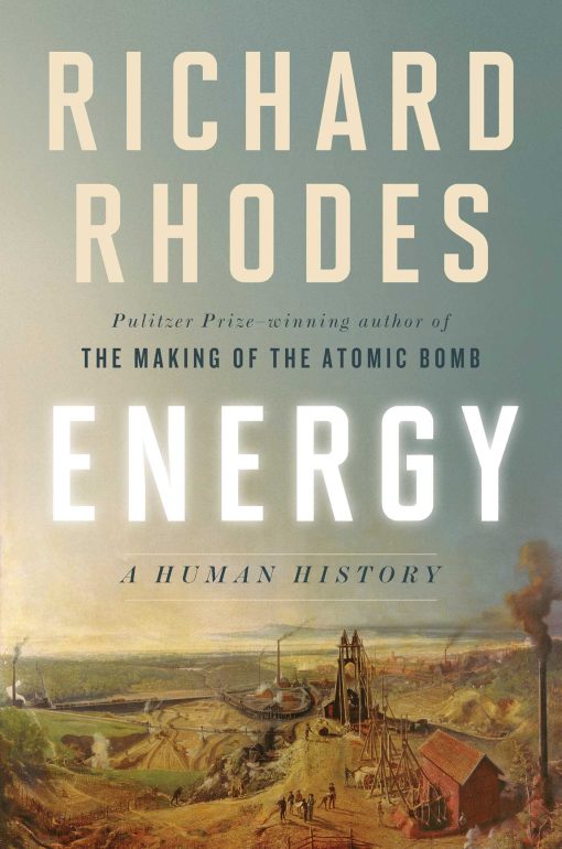 Energy: A Human History