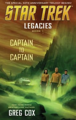 Legacies: Book 1: Captain to Captain