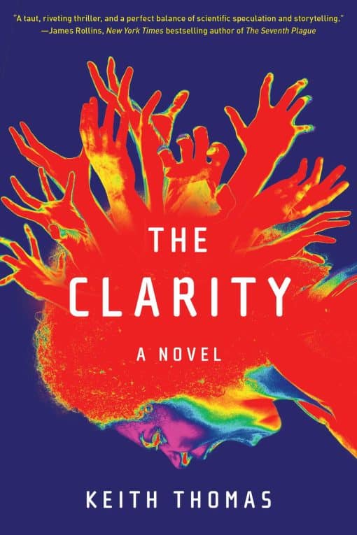 The Clarity: A Novel