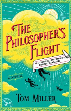 The Philosopher's Flight: A Novel