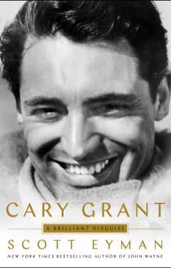 Cary Grant: A Brilliant Disguise