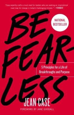 Be Fearless: 5 Principles for a Life of Breakthroughs and Purpose