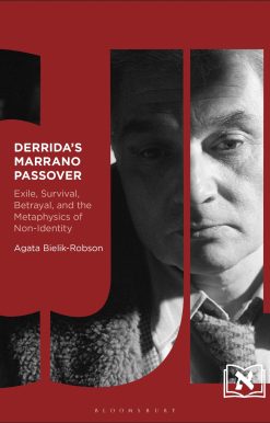 Derrida's Marrano Passover: Exile, Survival, Betrayal, and the Metaphysics of Non-Identity