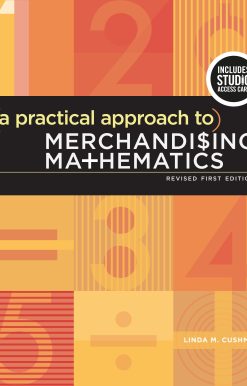 A Practical Approach to Merchandising Mathematics Revised First Edition: Bundle Book + Studio Access Card