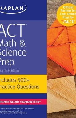 ACT Math & Science Prep: Includes 500+ Practice Questions